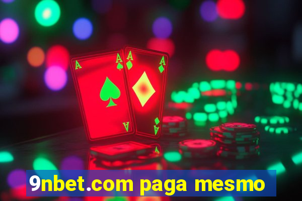 9nbet.com paga mesmo